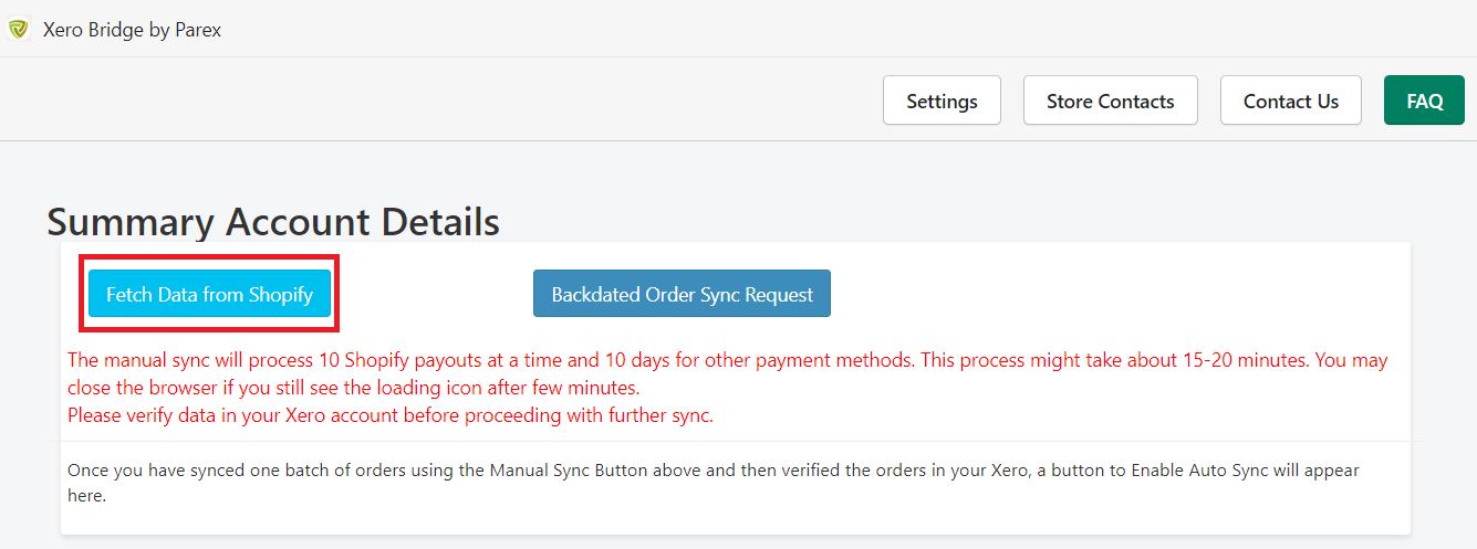 "Fetch data from Shopify" button in Xero bridge app for summary invoice sync.